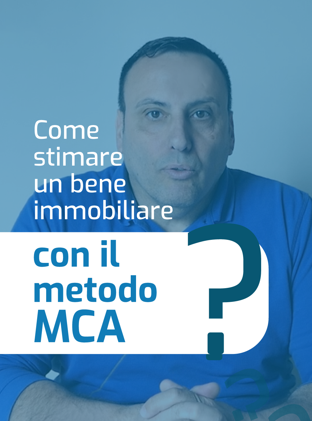 stima immobiliare con metodo mca